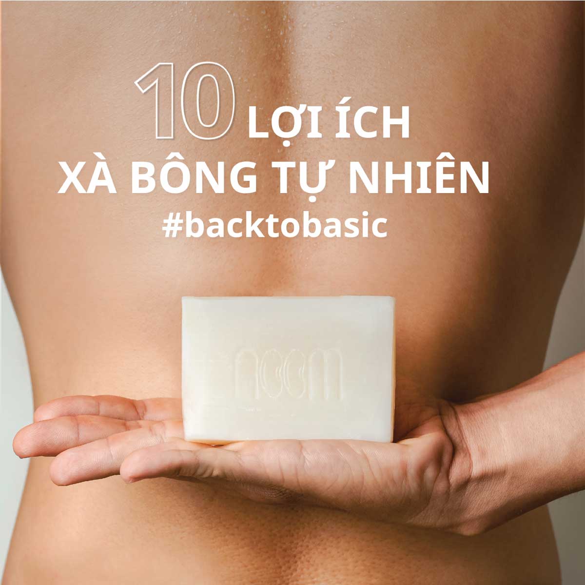 lợi ích xà bông tự nhiên